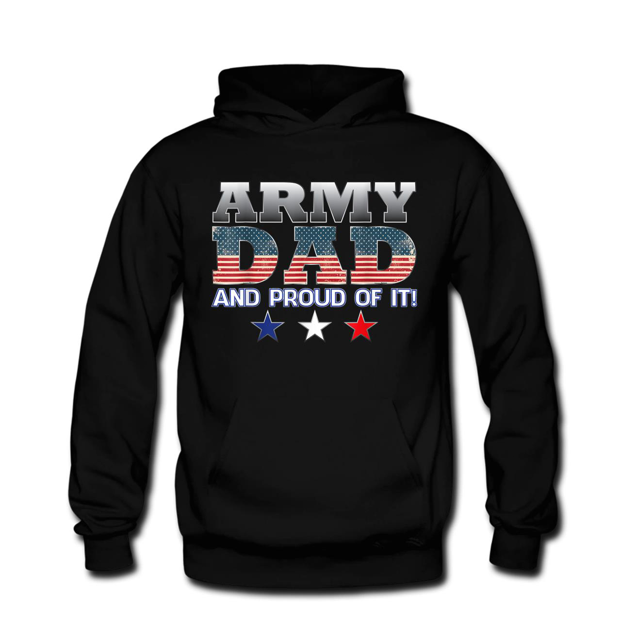Army Dad and Proud Of It American Independence T-Shirt