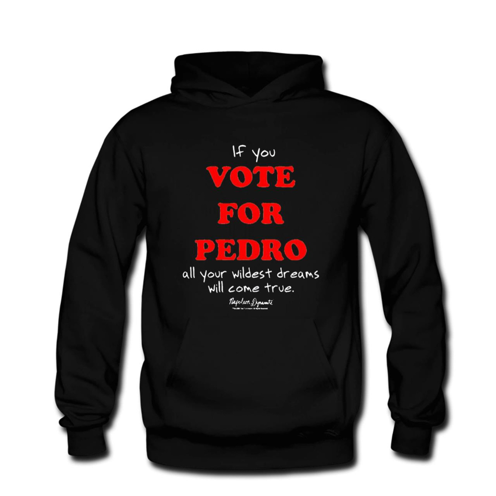If You Vote For Pedro Napoleon Dynamite T-Shirt