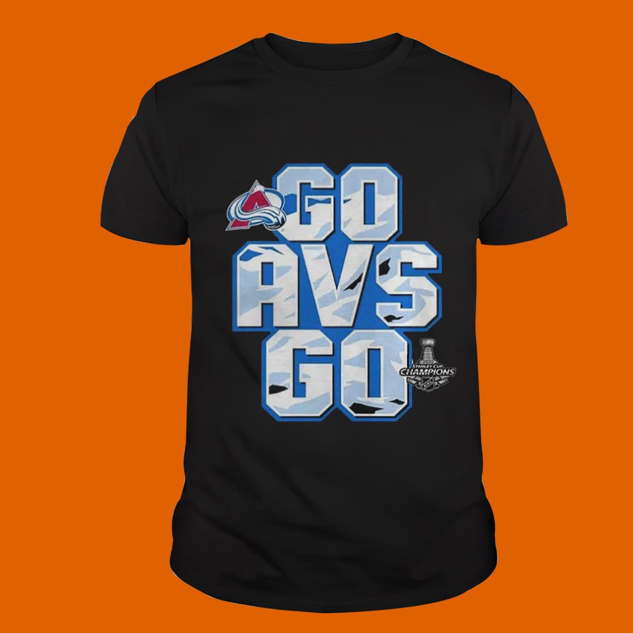 Colorado Avalanche Go Avs Go Stanley Cup Champions 2022 Shirt