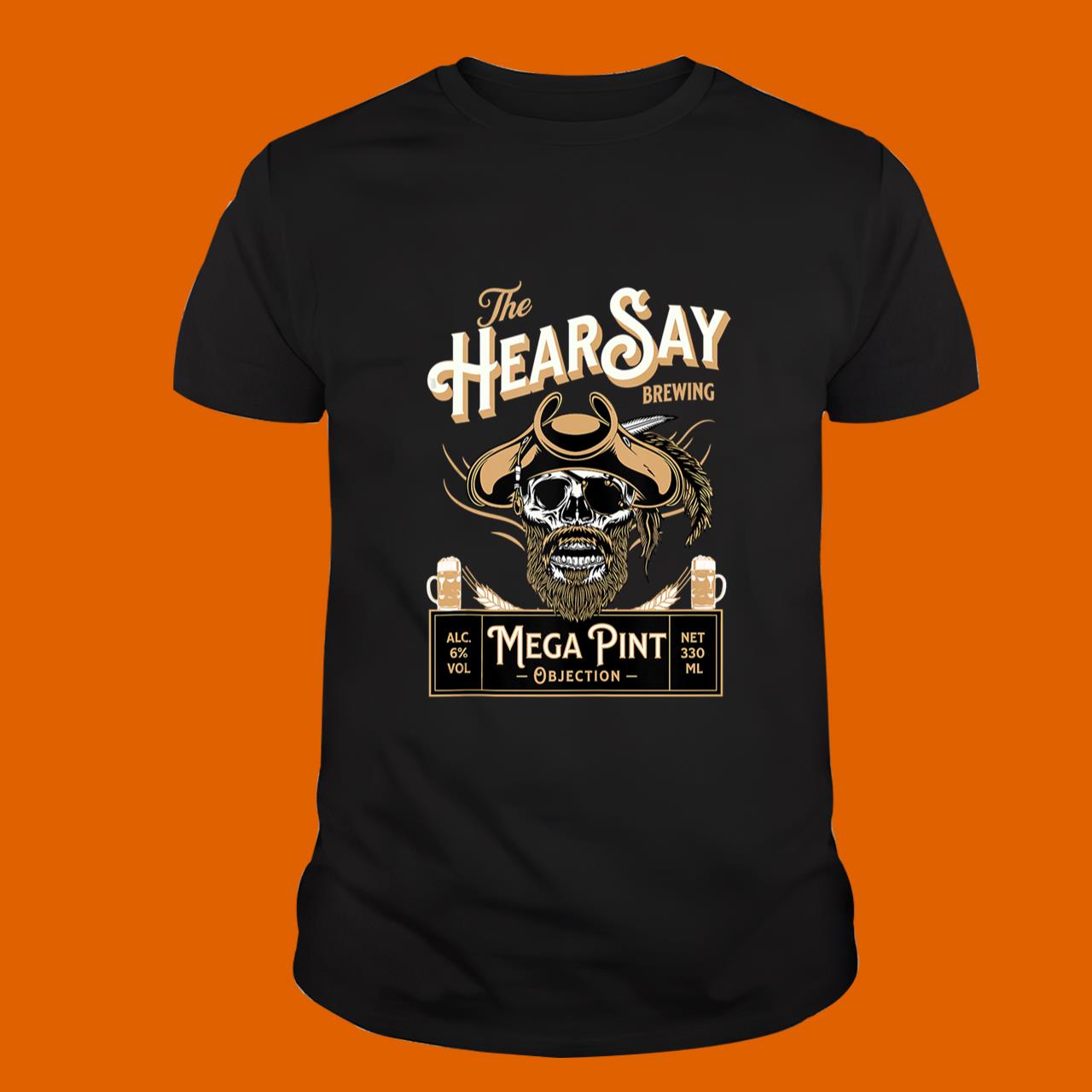 Hearsay Mega Pint Brewing Objection Johnny Depp T-Shirt