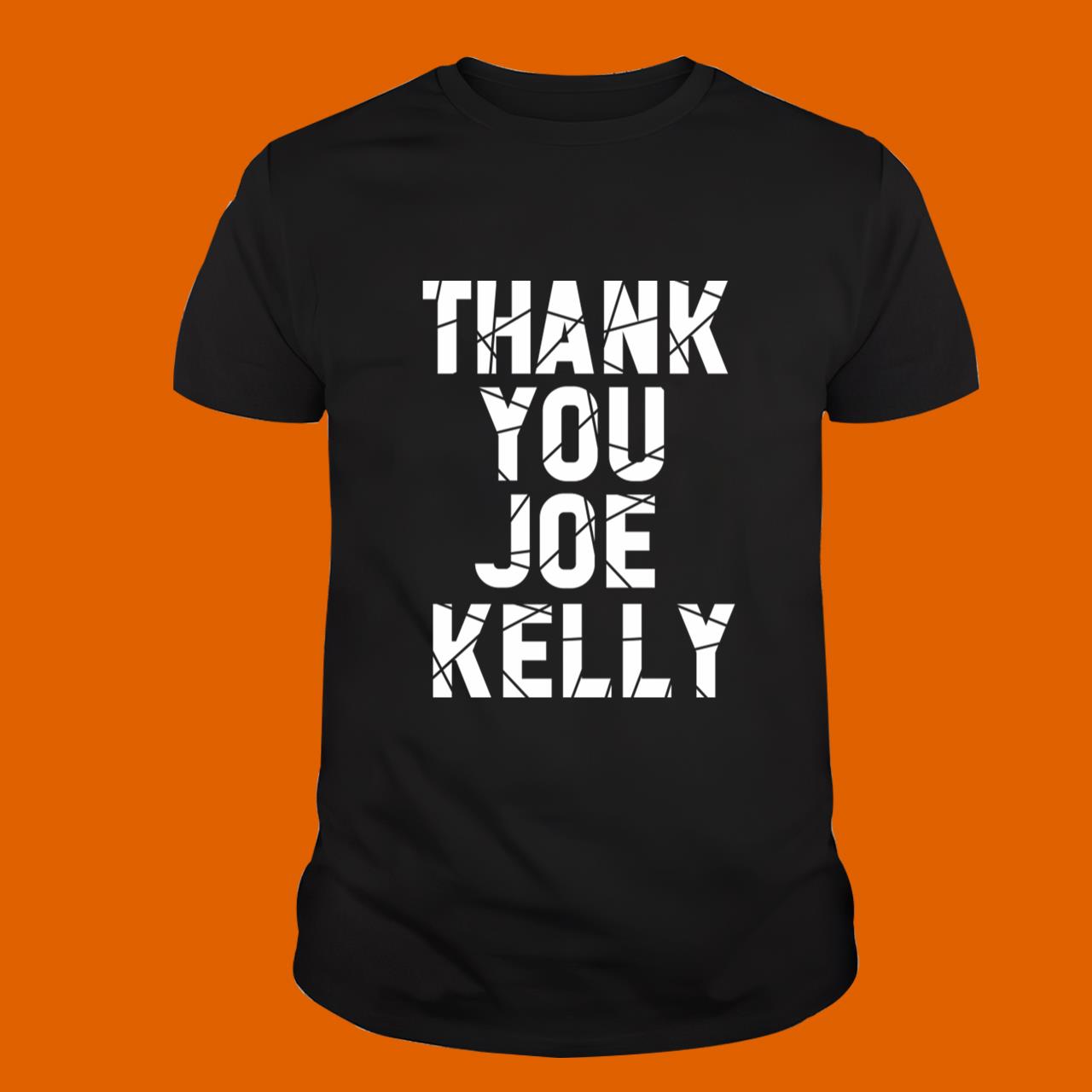Thank You Joe Kelly T-Shirt