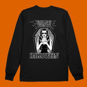 Wake Me Up When It's Halloween Sweatshirt