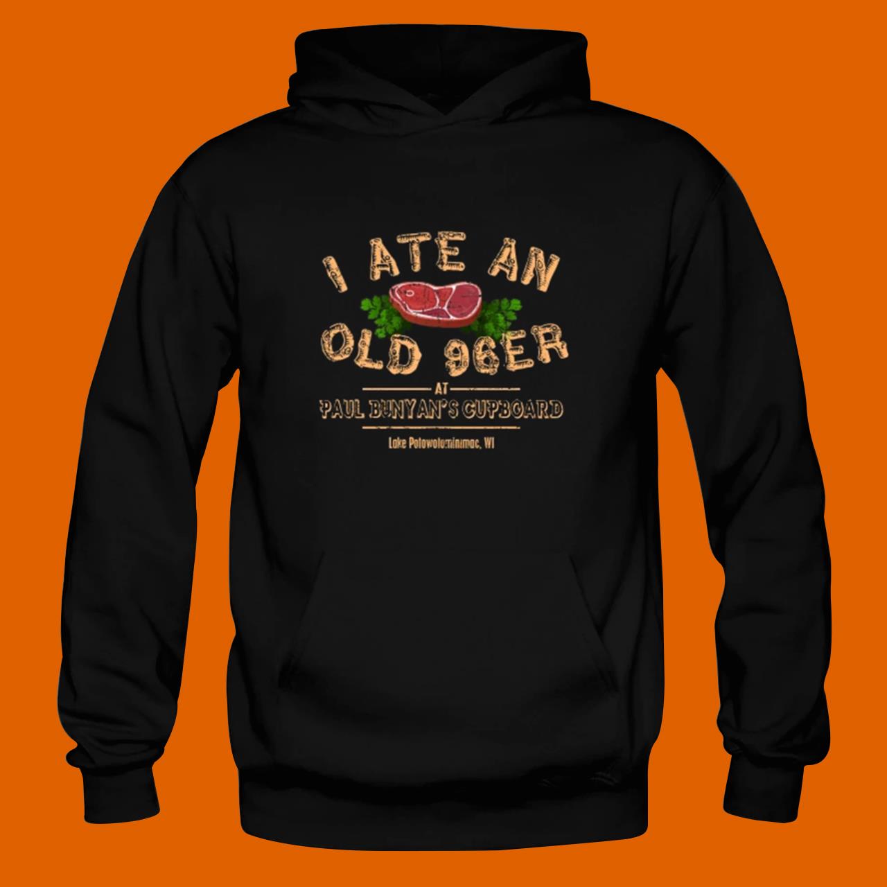 I Ate An Old 96er From The Great Outdoors T-shirt
