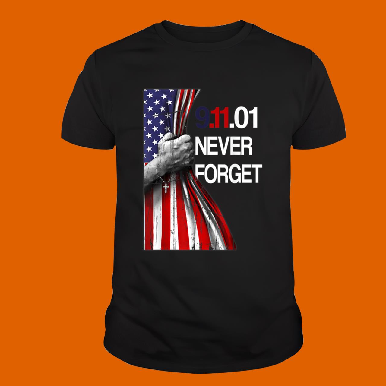 Patriot Day Never forget 911 USA T-Shirt