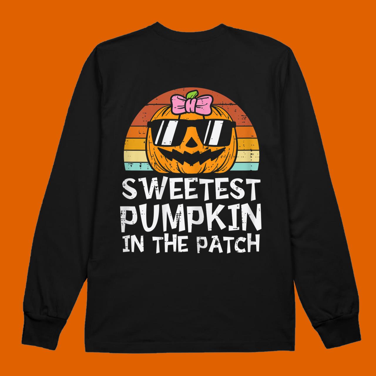 Sweetest Pumpkin In The Patch Halloween T-Shirt