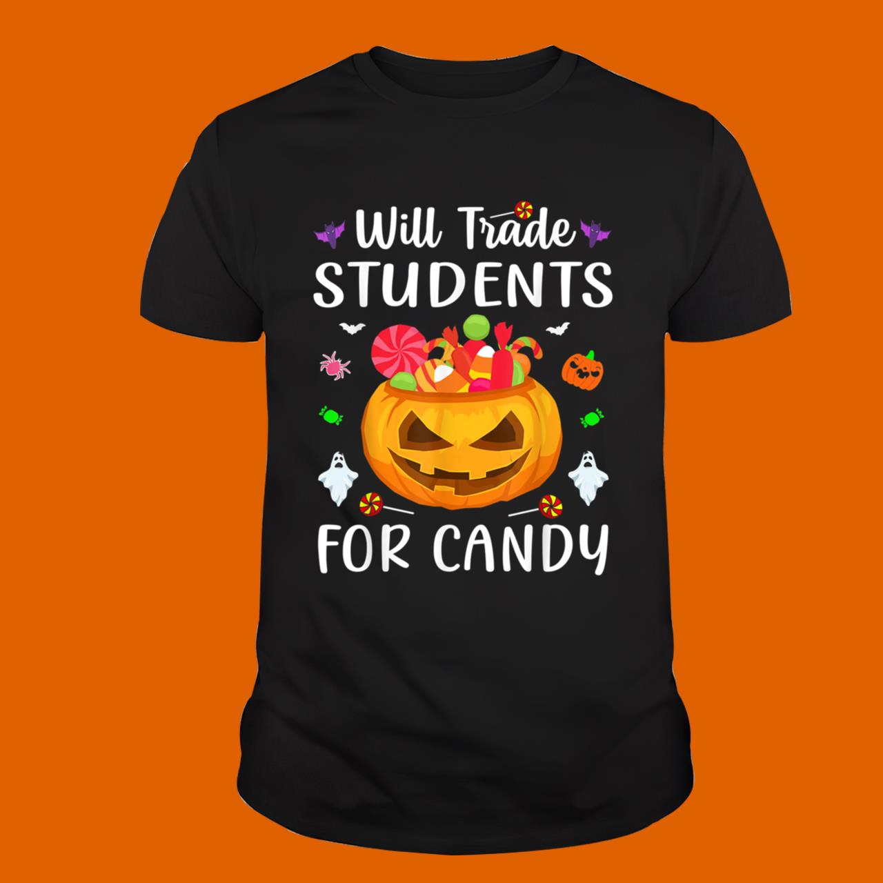 Will Trade Students For Candy Teacher Halloween Costume T-Shirt
