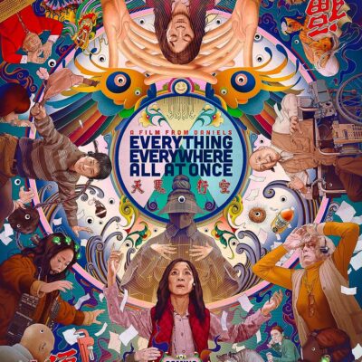 Everything Everywhere All At Once Poster 2022 A Film By Daniels