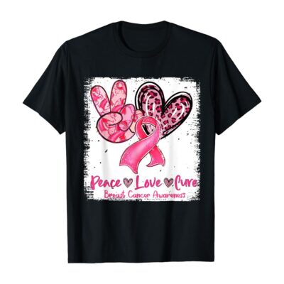 Peace Love Cure Shirt Pink Ribbon Breast Cancer Awareness T-Shirt