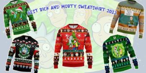Best Rick And Morty Sweatshirt