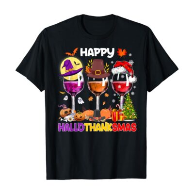 Happy Hallothanksmas Wine Glasses Halloween Funny Thanksgiving T-Shirt