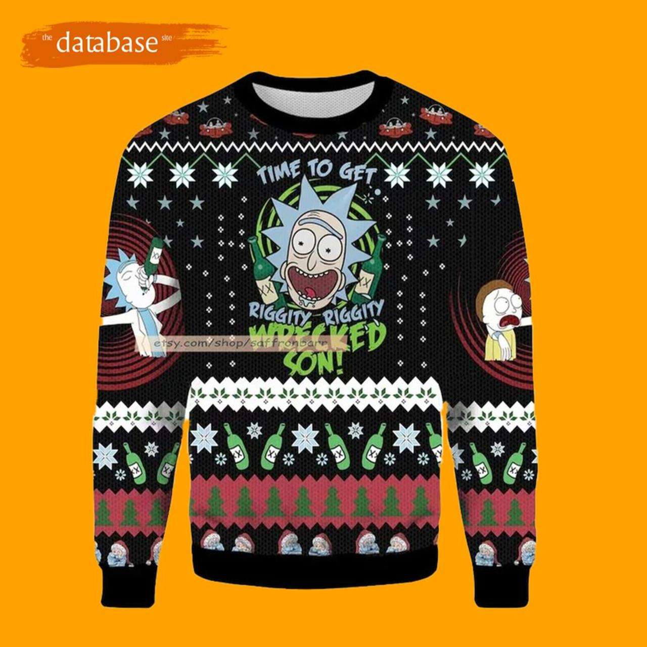 Time To Get Riggy Wrecked Son Rick And Morty Ugly Christmas Sweater