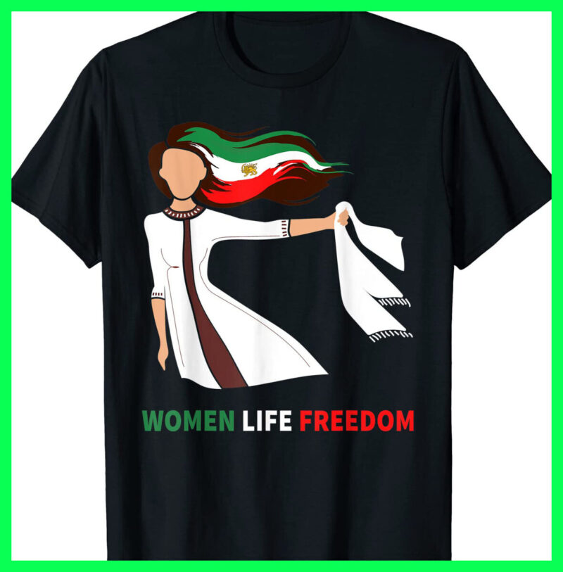 Woman Life Freedom Zan Zendegi Azadi Iran Womens T-shirt